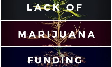 Addressing the Problem: Lack of Funding For Medical Marijuana Research